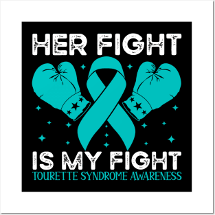 Her Fight is My Fight Tourette Syndrome Awareness Posters and Art